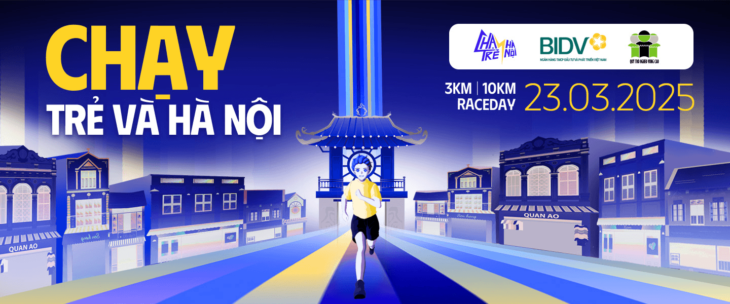 Chạy: Trẻ và Hà Nội