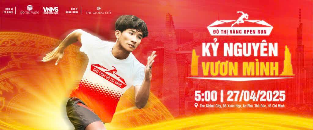 Đô Thị Vàng Open Run - Kỷ nguyên vươn mình
